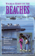 Walks and Hikes on the Beaches Around Puget Sound