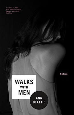Walks with Men - Beattie, Ann