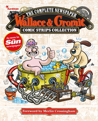 Wallace & Gromit: The Complete Newspaper Strips Collection Vol. 4 - Various