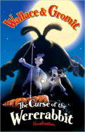 Wallace & Gromit: The Curse of the Wererabbit Novelization
