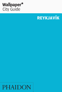 Wallpaper* City Guide Reykjavik