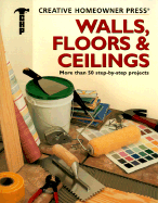 Walls, Floors and Ceilings
