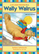 Wally Walrus: Vowel Combinations AI, Au, Aw