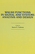 Walsh Functions in Signal and Systems Analysis and Design