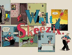 Walt and Skeezix: Book Two: Book Two
