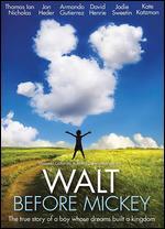 Walt Before Mickey