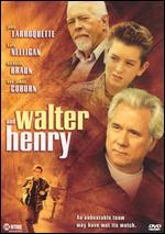 Walter and Henry