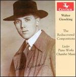 Walter Gieseking: The Rediscovered Compositions