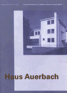 Walter Gropius with Adolf Meyer: Haus Auerbach