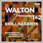 Walton: Symphonies Nos. 1 & 2