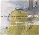 Waltz New