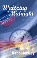 Waltzing at Midnight