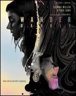 Wander Darkly [Includes Digital Copy] [Blu-ray]