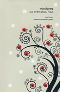 Wanderers: And Other Israeli Plays
