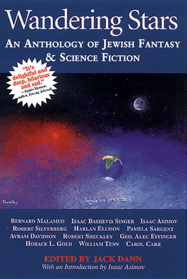 Wandering Stars - Dann, Jack (Editor), and Tenn, William (Contributions by), and Carr, Carol (Contributions by)