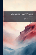 Wandering Winds