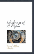 Wanderings of a Pilgrim