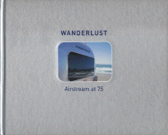 Wanderlust Airstream at 75