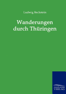 Wanderungen durch Th�ringen