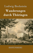 Wanderungen durch Th�ringen