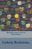 Wanderungen durch Th?ringen