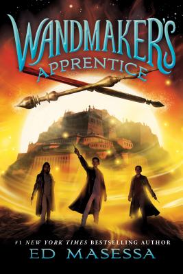 Wandmaker's Apprentice - Masessa, Ed