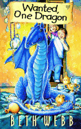 Wanted, One Dragon