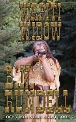 Wapiti Widow - Rundell, B N