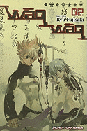 Waqwaq, Vol. 2: The Three Magi