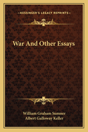 War and Other Essays