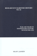 War and Trade in Eighteenth-Century Newfoundland