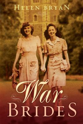 War Brides - Bryan, Helen