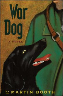 War Dog - Booth, Martin