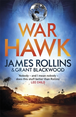 War Hawk - Rollins, James, and Blackwood, Grant