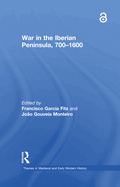 War in the Iberian Peninsula, 700-1600