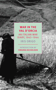War in Val D'Orcia: An Italian War Diary, 1943-1944