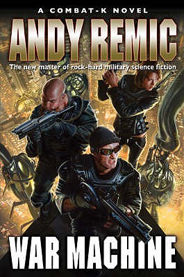 War Machine - Remic, Andy