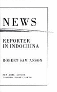 War News: A Young Reporter in Indochina