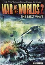 War of the Worlds 2: The Next Wave