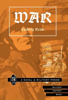 War - Renn, Ludwig