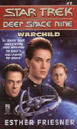 Warchild - Friesner, Esther, and Lois, Tilton, and Lois Tilton