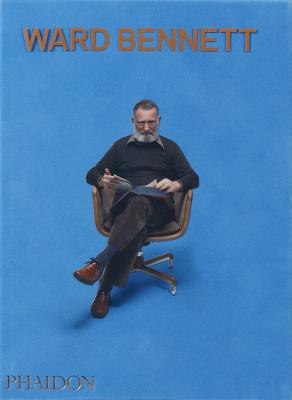 Ward Bennett - Beer, Elizabeth (Editor), and Janusiak, Brian (Editor), and Viladas, Pilar (Contributions by)