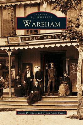 Wareham - Pizzolato, Susan, and Ames Byrne, Lynda, and Byrne, Lynda Ames