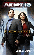 Warehouse 13: A Touch of Fever