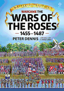Wargame - The War of the Roses 1455-1487