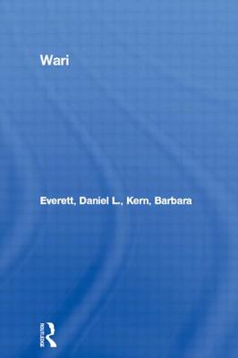 Wari - Everett, Daniel L., and Kern, Barbara