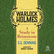 Warlock Holmes: A Study in Brimstone