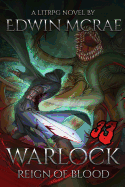 Warlock: Reign of Blood: A Litrpg Novel