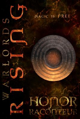 Warlords Rising - Raconteur, Honor