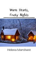 Warm Hearts, Frosty Nights